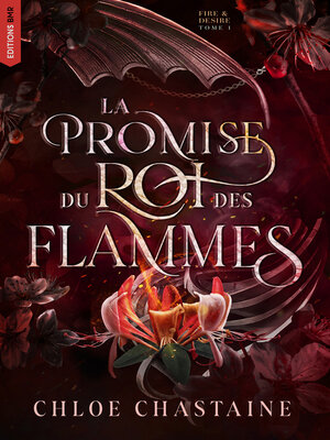 cover image of La Promise du roi des flammes